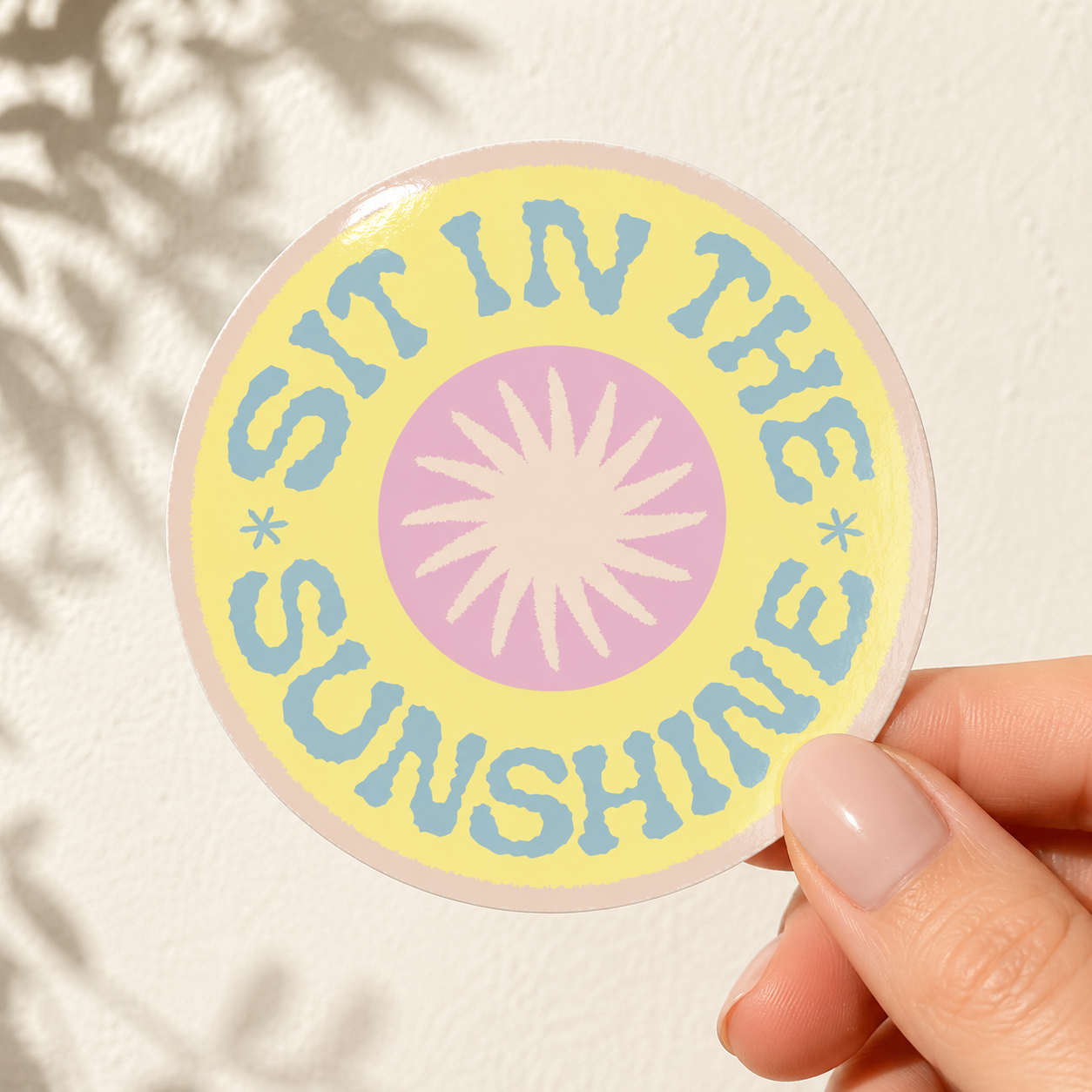 Sit in the sunshine Vinyl Sticker